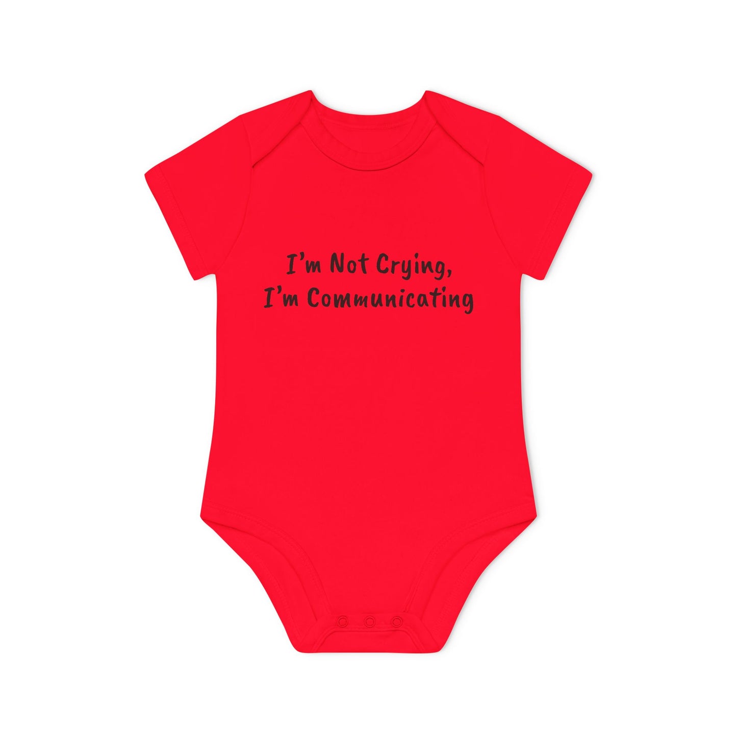 I’m Not Crying, I’m Communicating Baby Organic Short Sleeve Bodysuit