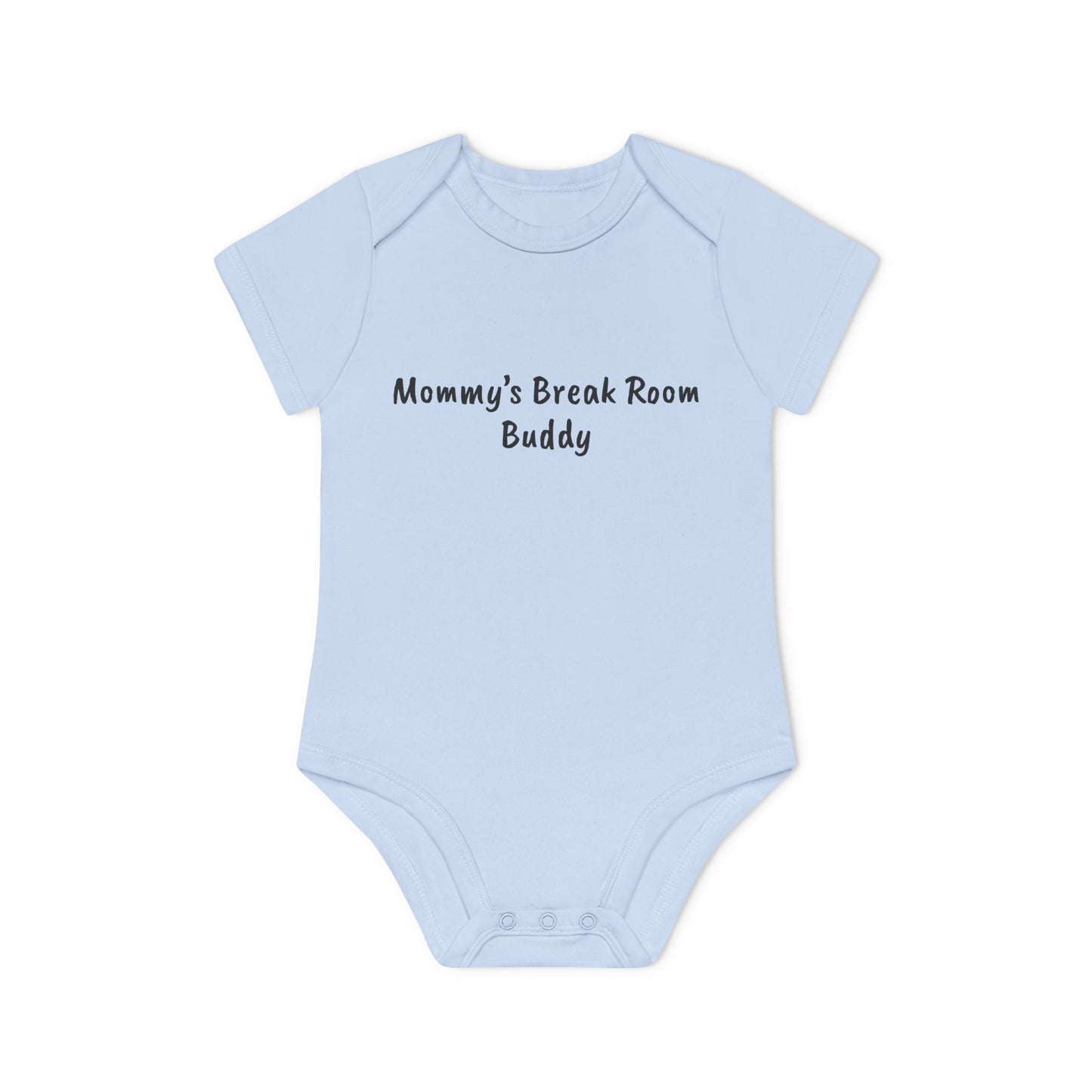 Mommy’s Break Room Buddy Baby Organic Short Sleeve Bodysuit