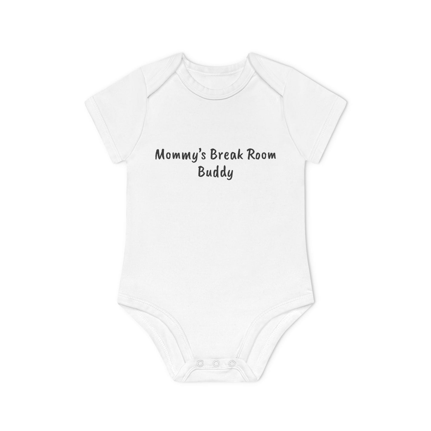 Mommy’s Break Room Buddy Baby Organic Short Sleeve Bodysuit