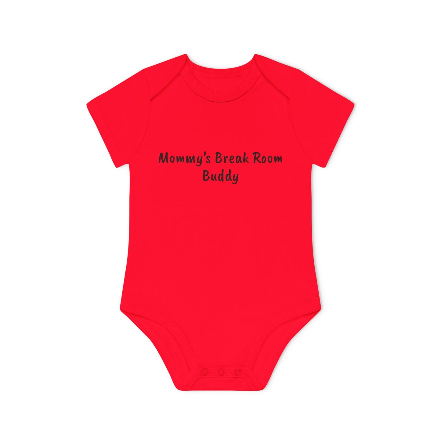 Mommy’s Break Room Buddy Baby Organic Short Sleeve Bodysuit