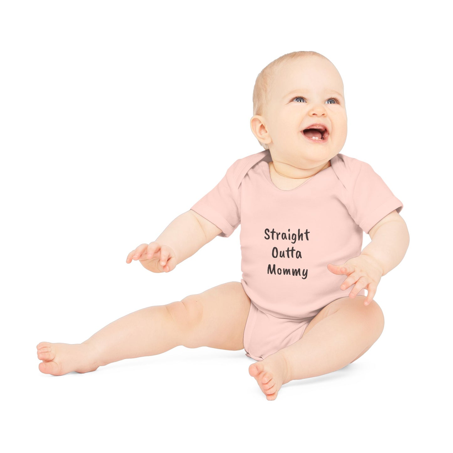 Straight Outta Mommy Baby Organic Short Sleeve Bodysuit